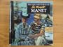 The Life and Works of Manet