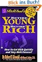 Rich Dad's Retire Young, Retire Rich