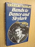 Hands to dance and skylark