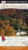Dk Eyewitness Travel Guide: New England (Eyewitness Travel Guides)