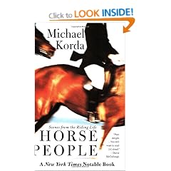 Horse People: Scenes from the Riding Life