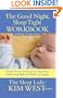 Good Night, Sleep Tight Workbook: The Sleep Lady's Gentle Step-by-step Guide for Tired Parents