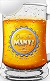 One Two Many: The Story of My Step 4 in Alcoholics Anonymous and a Practical Guide to Yours