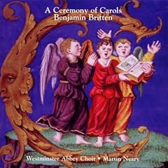 Britten:a Ceremony of Carols