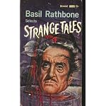 Basil Rathbone Selects Strange Tales (Six) book cover