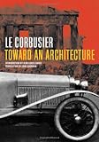 Toward an Architecture (Getty Research Institute)
