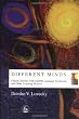 Different Minds: Gifted Children With Ad/Hd, Asperger Syndrome, and Other Learning Deficits