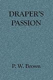 Draper's Passion