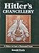 Hitler's Chancellery: A Palace to Last a Thousand Years