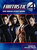 Fantastic 4: The Movie Storybook