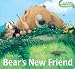 Bear's New Friend (Classic Board Books)