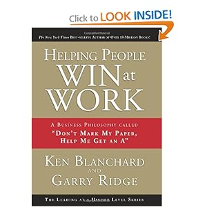 Helping People Win at Work - Ken Blanchard