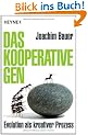 Das kooperative Gen: Evolution als kreativer Prozess
