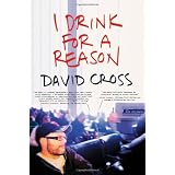 I Drink for a Reason