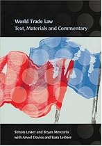 World Trade Law: Text, Materials and Commentary