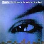 For Whom the Bell by  Code: Indigo 