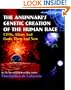 The Anunnaki's Genetic Creation Of The Human Race.: Ufos, Aliens And God, Then And Now