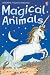 Stories of Magical Animals (Young Reading, Level 1)