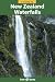 Search : A Guide to New Zealand Waterfalls