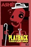 Playback: The Magic of William Burroughs (Ashe Journal 2.3)