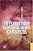 La estructura de las Revoluciones Cientificas (Breviarios)