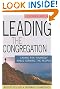 Leading the Congregation: Caring for Yourself While Serving the People, Revised Edition