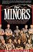 Books : The Minors