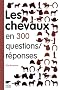 Les chevaux en 300 questions/r�ponses