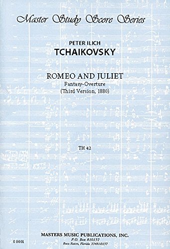 Romeo and Juliet Fantasy-Overture (Third Version, 1880): Study score