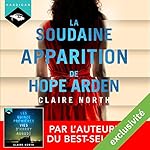 La soudaine apparition de Hope Arden | Claire North