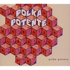 Polka Potente