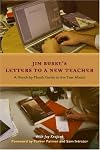 Letters to a New Teacher: A Month-by-Month Guide to the Year Ahead