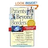 Patients Beyond Borders (Patients Beyond Borders: Everybody's Guide to Affordable, World-)