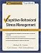 Cognitive-behavioral Stress Management: Workbook (Treatments That Work)