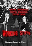 Working Stiffs