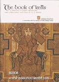 The Book of Kells: A Selection of Pages
