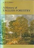 A history of English forestry