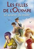 Les filles de l'Olympe, Tome 5 : Le sourire du traitre