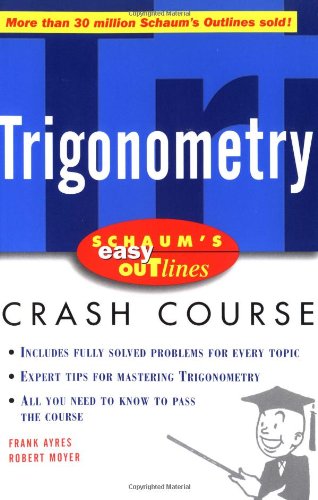 Easy Outline of Trigonometry, by Frank Ayres, Robert E. Moyer