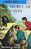 The Secret of the Caves (Hardy Boys, Book 7)