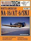  : North American NA-16/AT-6/SNJ : WarbirdTech Volume 11 (WarbirdTech)