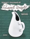Collectors Encyclopedia of Russel Wright: Identification & Values (Collectors Encyclopedia of Russel Wright)
