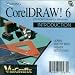 Software : Learning CorelDRAW! 6: Introduction, CD-ROM Tutorial for Windows (CD-ROM)