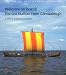 Welcome on Board!: The Sea Stallion from Glendalough, a Viking Longship Recreated