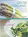 Grow Organic, Cook Organic