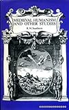 Medieval humanism, and other studies