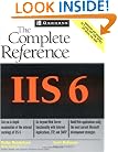 IIS 6: The Complete Reference