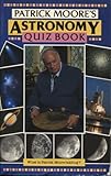 Patrick Moore's astronomy quiz book