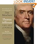 Thomas Jefferson: The Art of Power