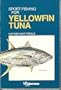 Sportfishing for yellowfin tuna (Fisherman library)